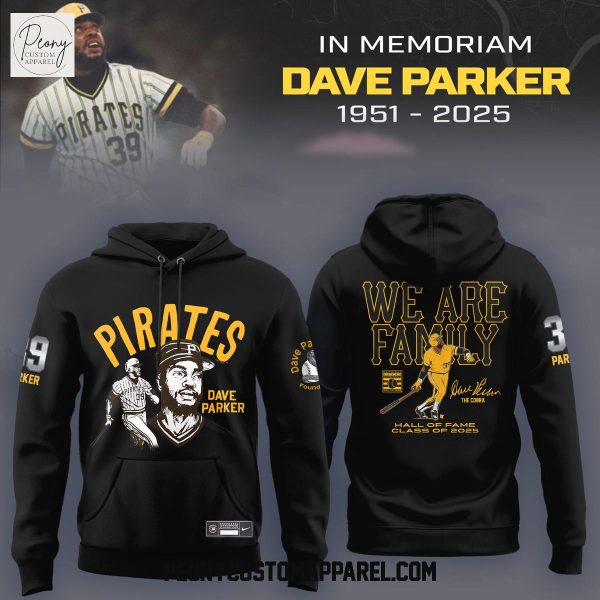 Pittsburgh Pirates Dave Parker We Are Family 2025 Black Hoodie Shirt