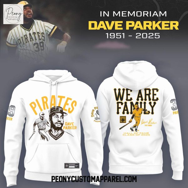 Pittsburgh Pirates Dave Parker We Are Family 2025 White Hoodie Shirt